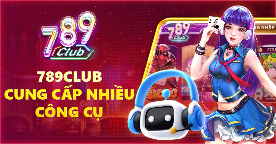 Cung cấp nhiều công cụ 